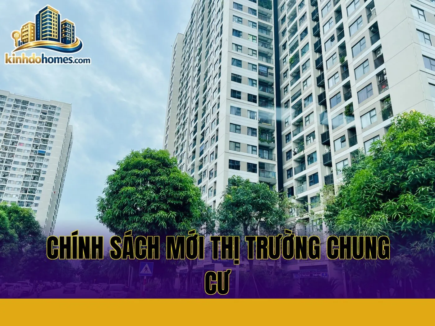 Chính sách mới thị trường chung cư