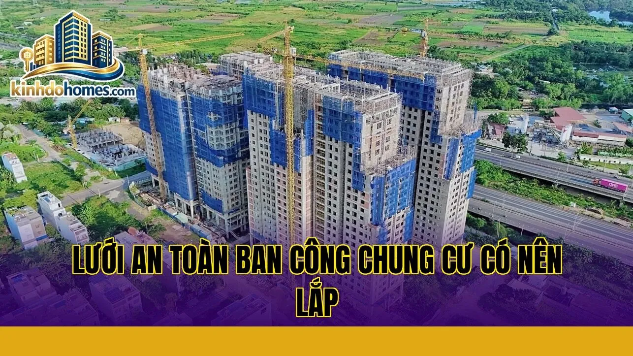 Lưới an toàn ban công chung cư có nên lắp