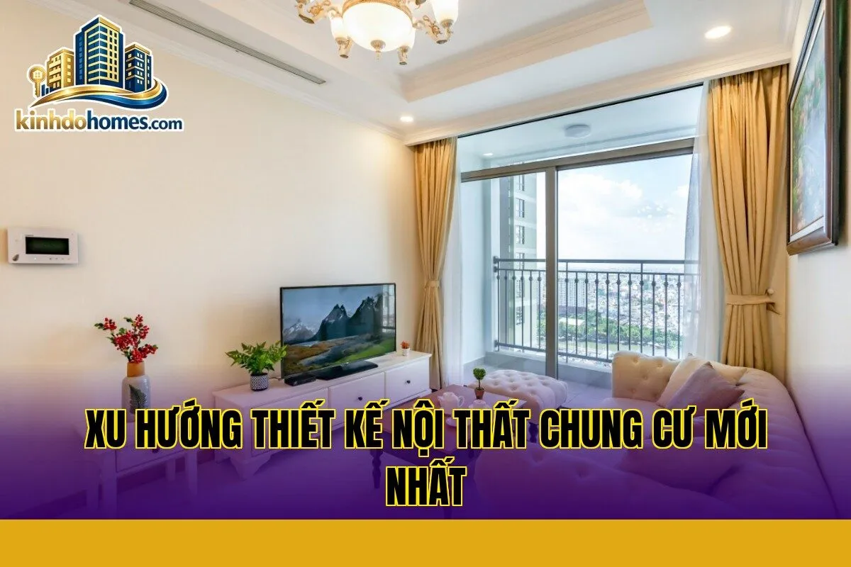 xu hướng thiết kế nội thất chung cư mới nhất