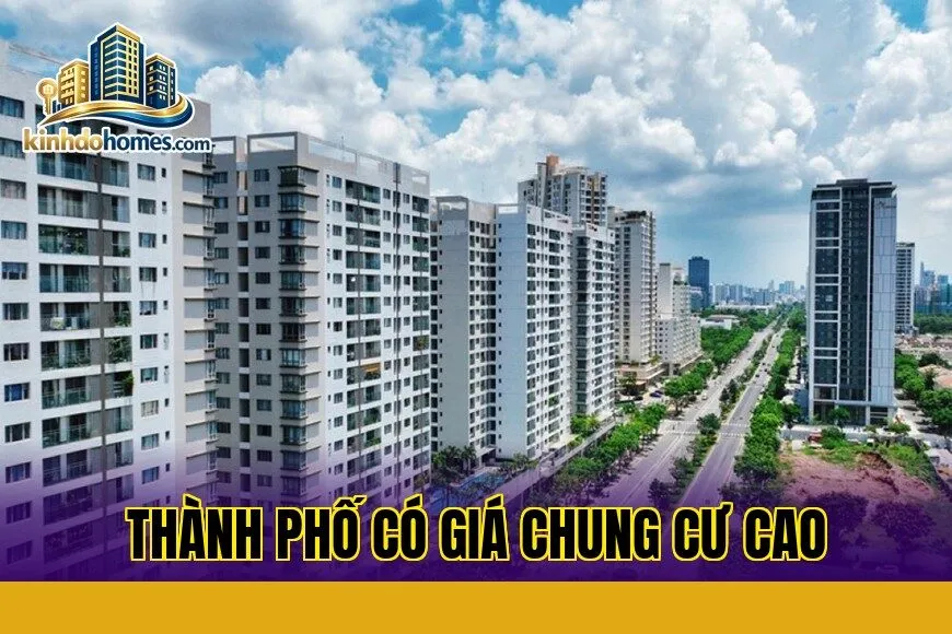 Thành phố có giá chung cư cao