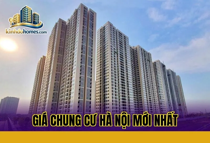 Giá chung cư Hà Nội mới nhất