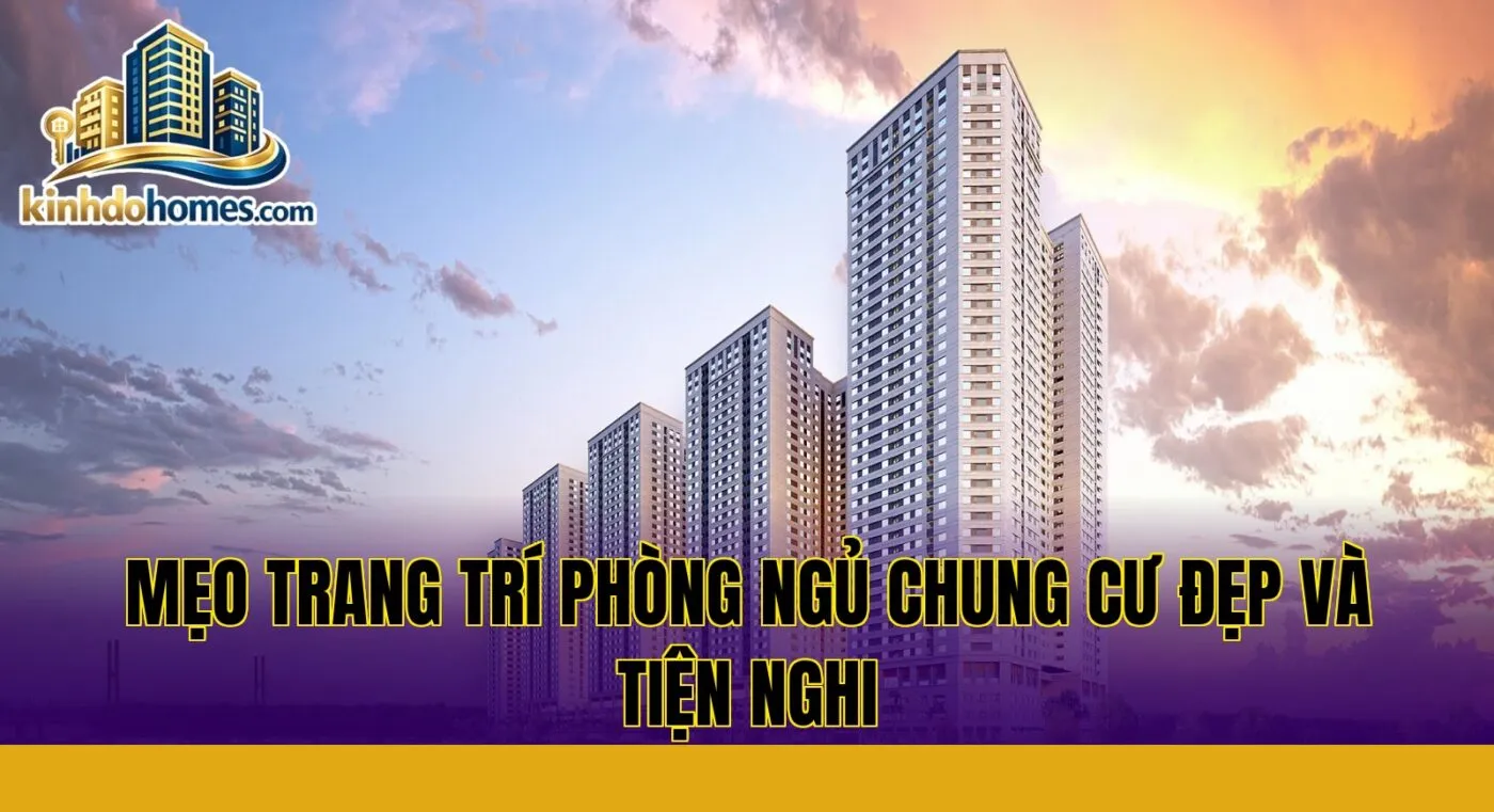 mẹo trang trí phòng ngủ chung cư đẹp và tiện nghi