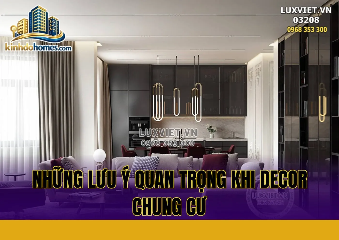 những lưu ý quan trọng khi decor chung cư