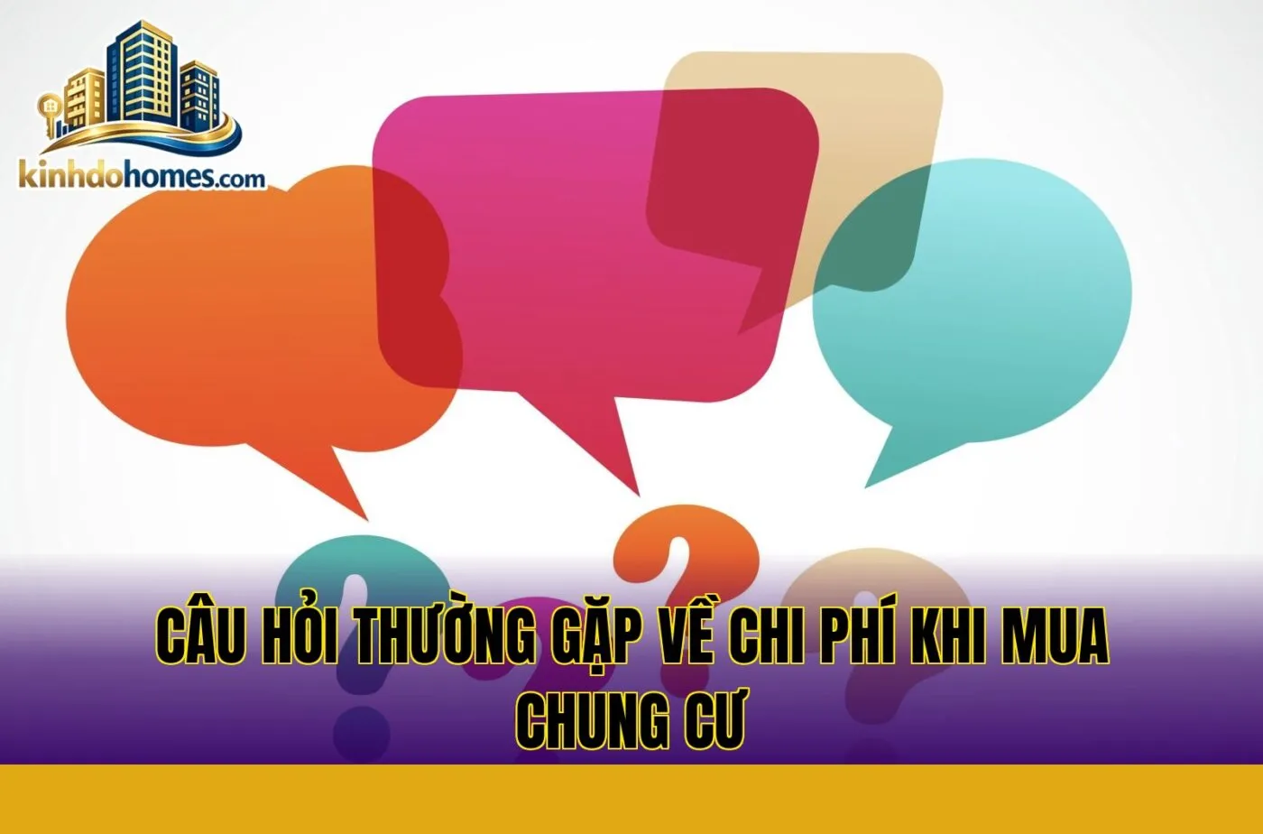 câu hỏi thường gặp về chi phí khi mua chung cư