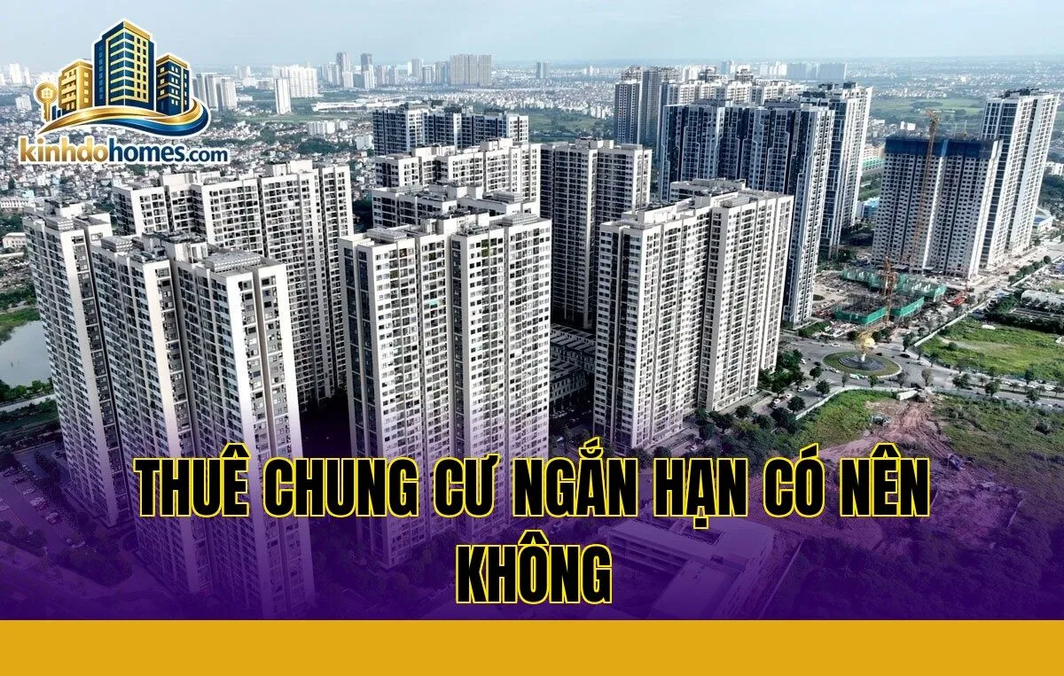 Thuê chung cư ngắn hạn có nên không