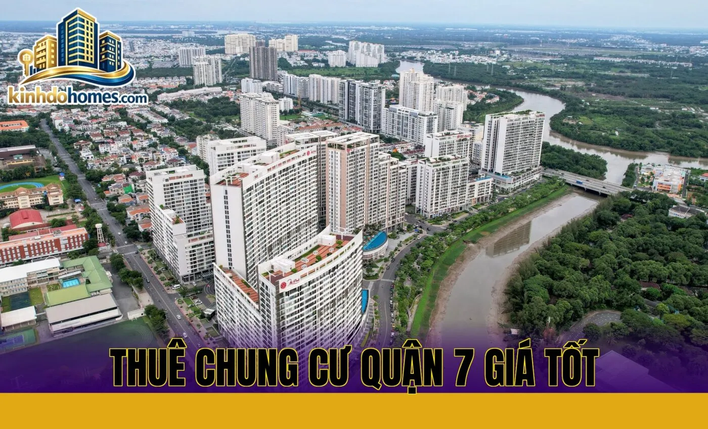 Thuê chung cư Quận 7 giá tốt