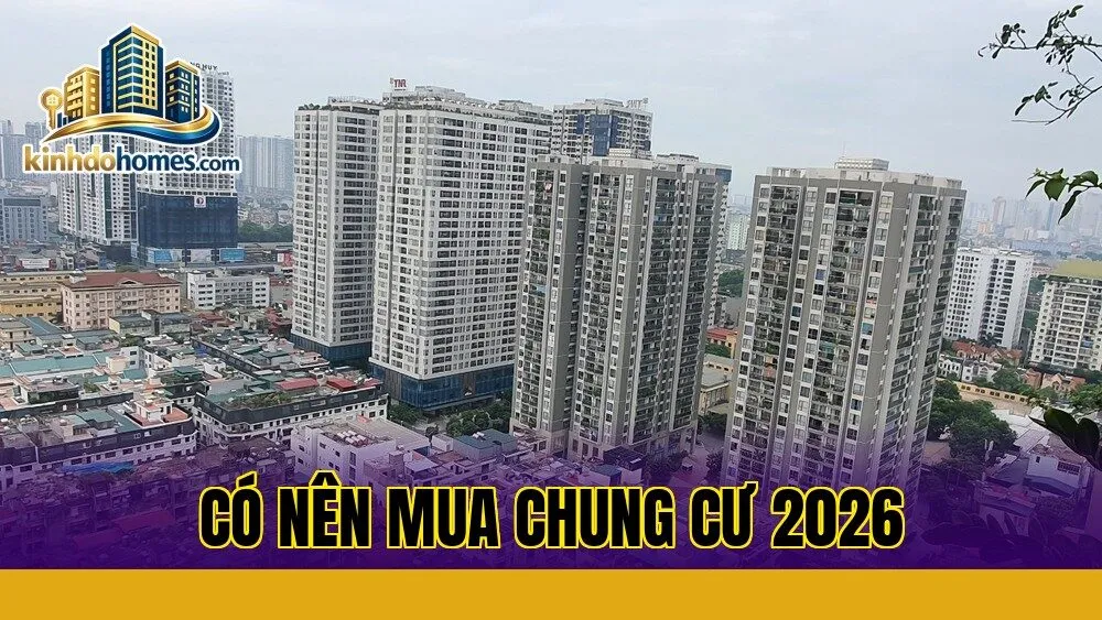 Có nên mua chung cư 2026