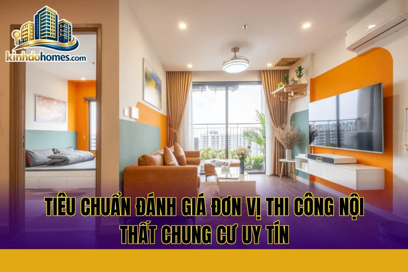 tiêu chuẩn đánh giá đơn vị thi công nội thất chung cư uy tín
