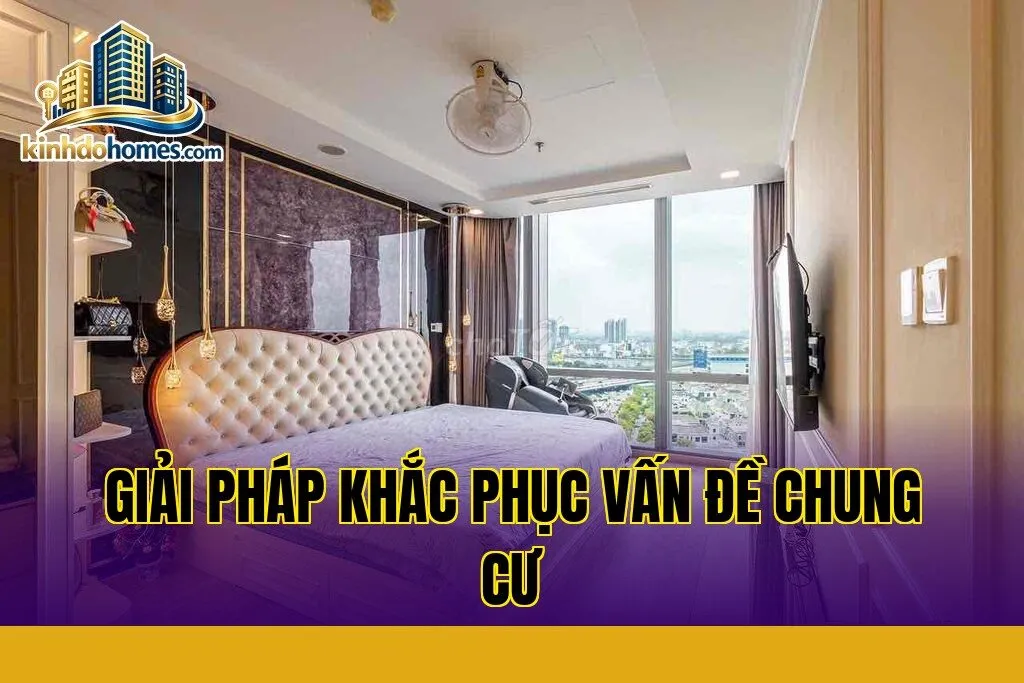 giải pháp khắc phục vấn đề chung cư