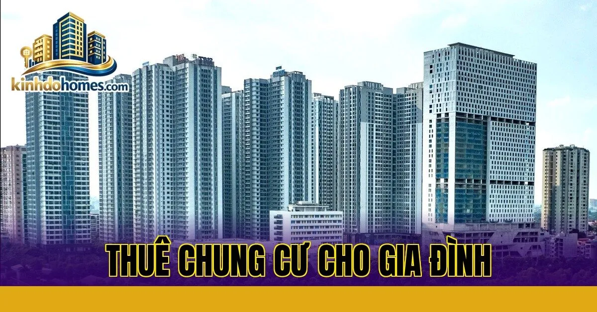 Thuê chung cư cho gia đình