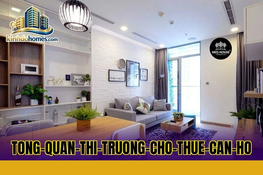 tong-quan-thi-truong-cho-thue-can-ho