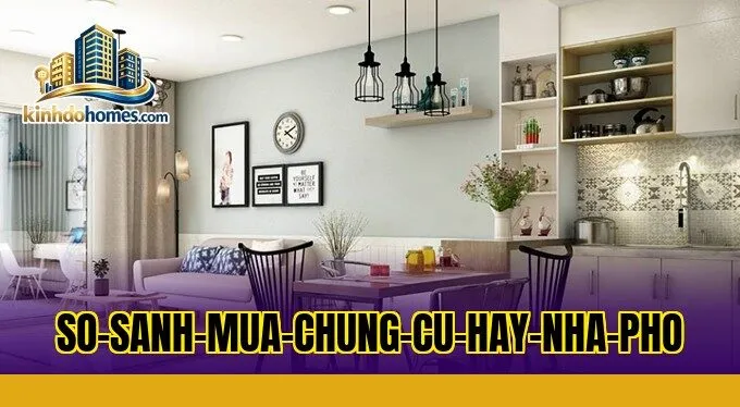 so-sanh-mua-chung-cu-hay-nha-pho