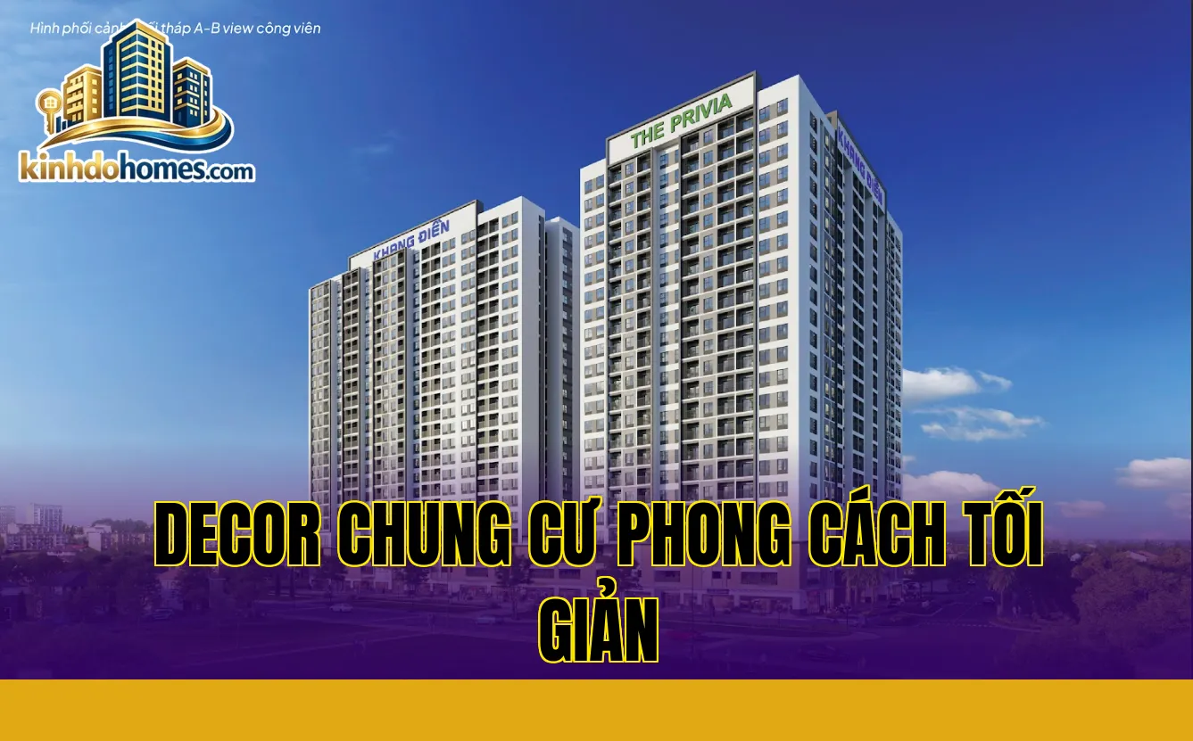 Decor chung cư phong cách tối giản