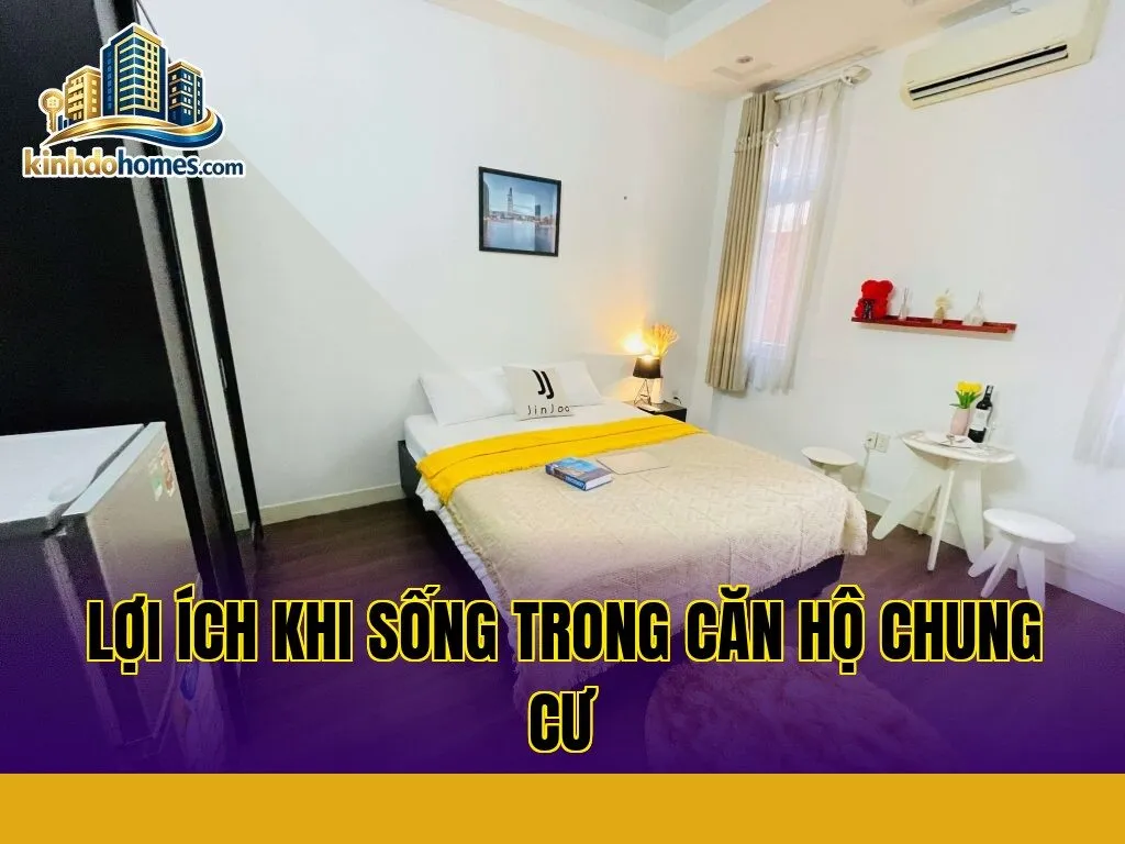 lợi ích khi sống trong căn hộ chung cư
