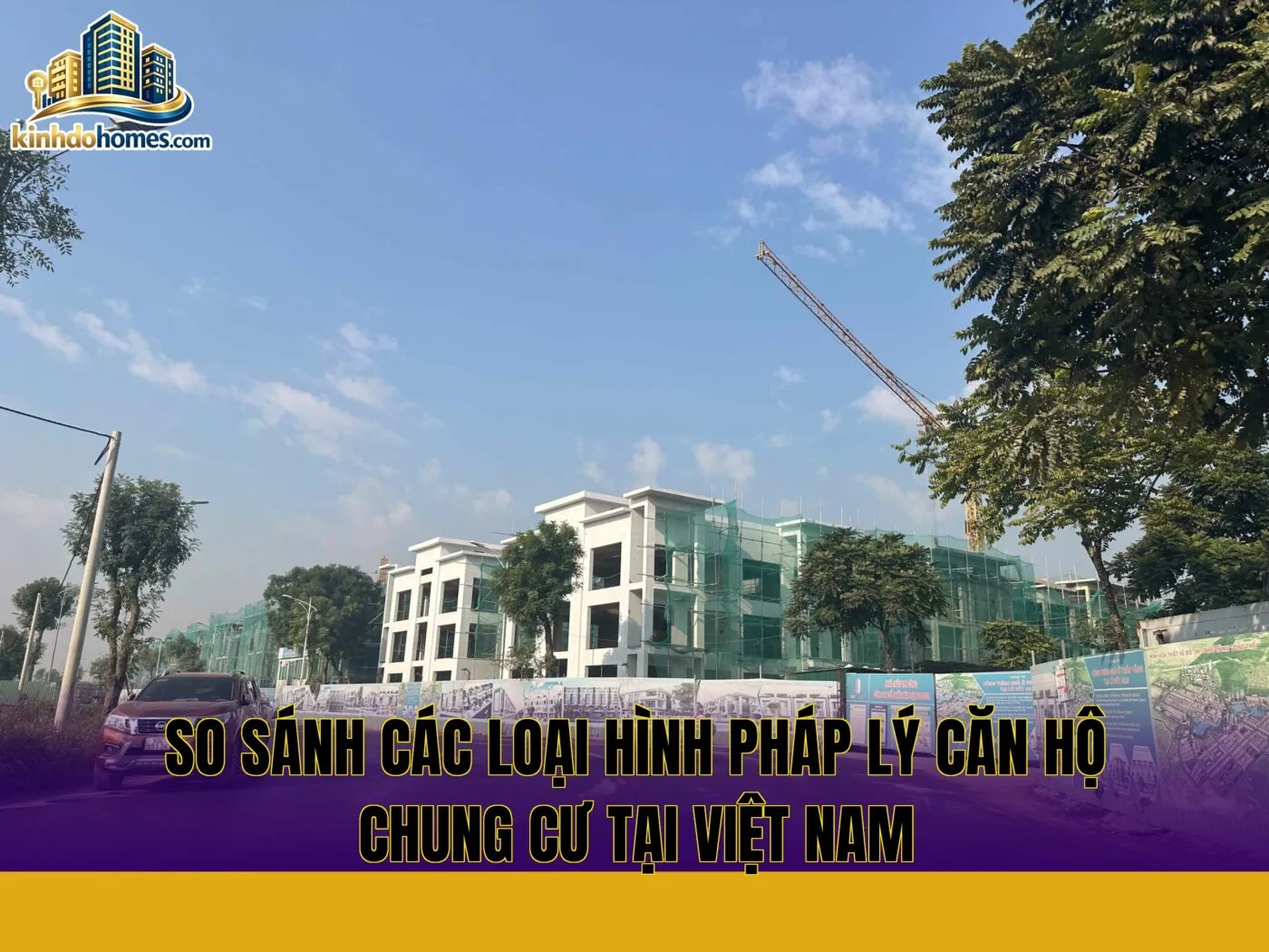 so sánh các loại hình pháp lý căn hộ chung cư tại việt nam