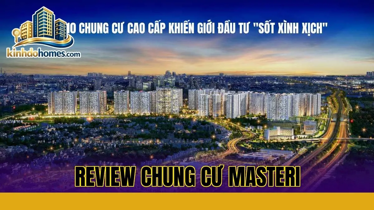 Review chung cư Masteri