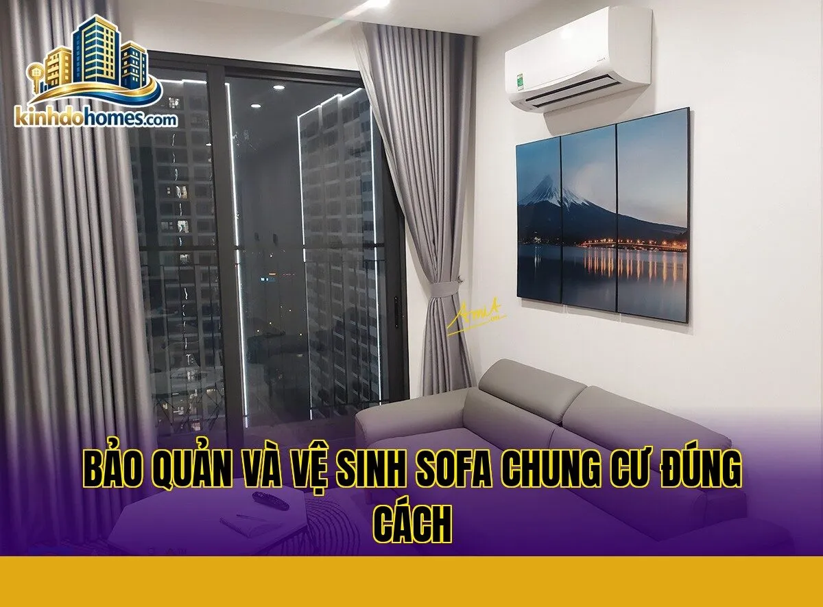 bảo quản và vệ sinh sofa chung cư đúng cách